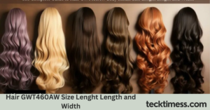 Hair GWT460AW Size Lenght Length and Width