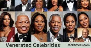 Venerated Celebrities