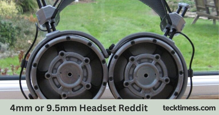 4mm or 9.5mm Headset Reddit: A Comprehensive Guide